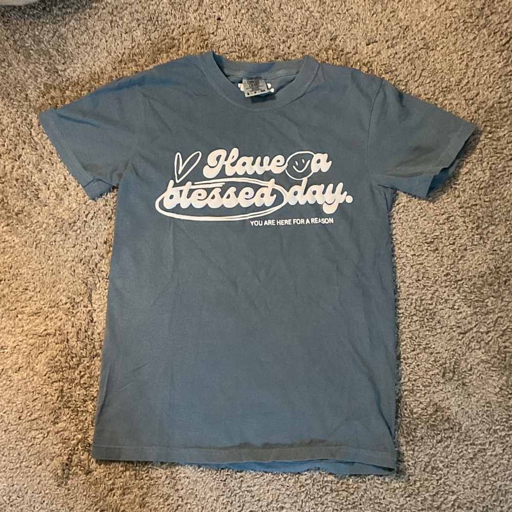 Have a Blessed day T-Shirt